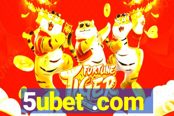 5ubet .com